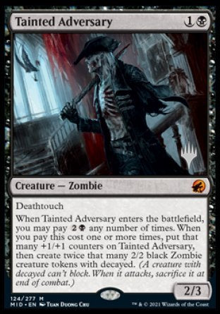 Tainted Adversary (Promo Pack) [Innistrad: Midnight Hunt Promos] | The Time Vault CA