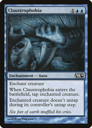 Claustrophobia [Magic 2014] | The Time Vault CA