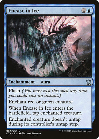 Encase in Ice [Dragons of Tarkir] | The Time Vault CA