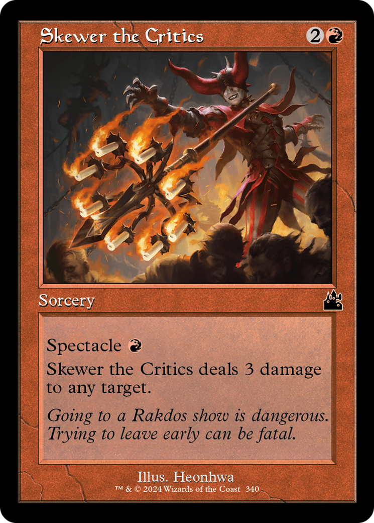 Skewer the Critics (Retro Frame) [Ravnica Remastered] | The Time Vault CA