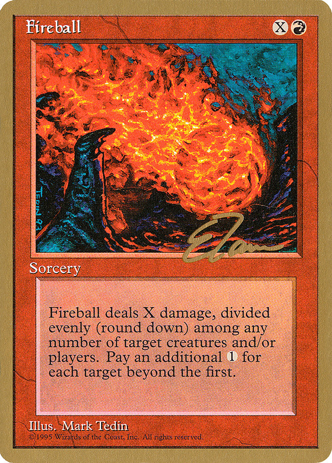 Fireball (Eric Tam) [Pro Tour Collector Set] | The Time Vault CA