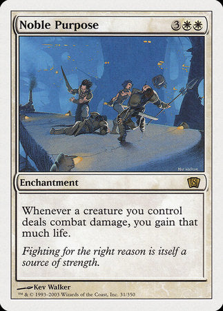 Noble Purpose [Eighth Edition] | The Time Vault CA