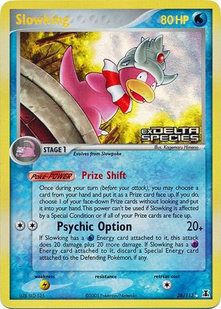 Slowking (28/113) (Stamped) [EX: Delta Species] | The Time Vault CA