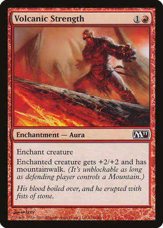 Volcanic Strength [Magic 2011] | The Time Vault CA