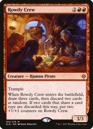 Rowdy Crew [Ixalan] | The Time Vault CA