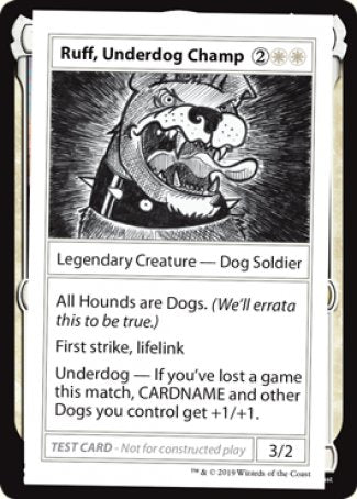 Ruff, Underdog Champ (2021 Edition) [Mystery Booster Playtest Cards] | The Time Vault CA