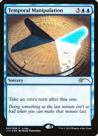 Temporal Manipulation [Judge Gift Cards 2015] | The Time Vault CA