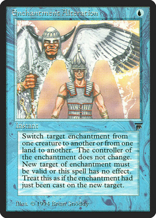 Enchantment Alteration [Legends] | The Time Vault CA