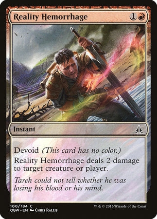 Reality Hemorrhage [Oath of the Gatewatch] | The Time Vault CA