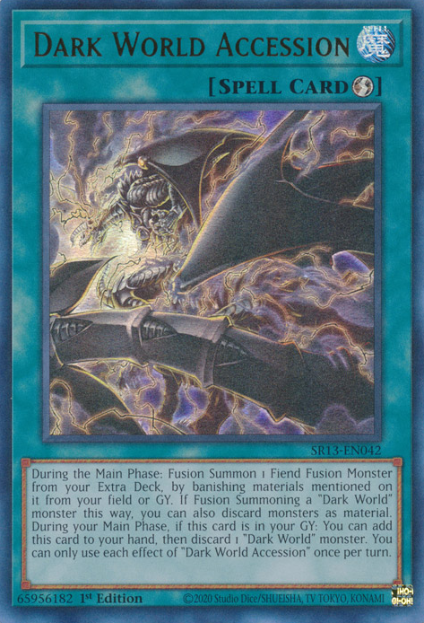 Dark World Accession [SR13-EN042] Ultra Rare | The Time Vault CA
