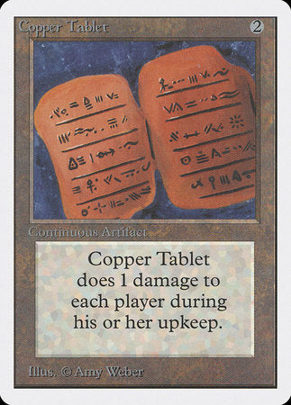 Copper Tablet [Unlimited Edition] | The Time Vault CA