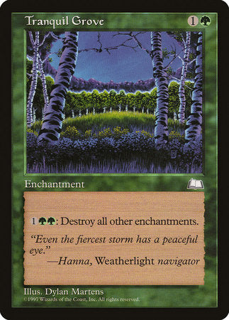 Tranquil Grove [Weatherlight] | The Time Vault CA