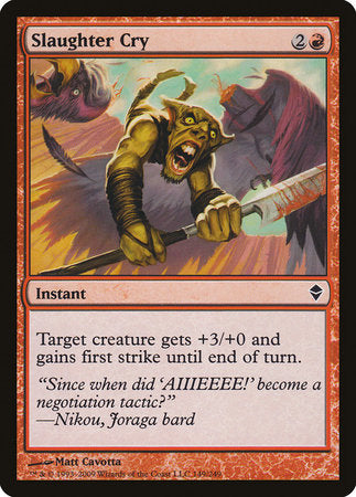 Slaughter Cry [Zendikar] | The Time Vault CA