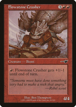 Flowstone Crusher [Nemesis] | The Time Vault CA