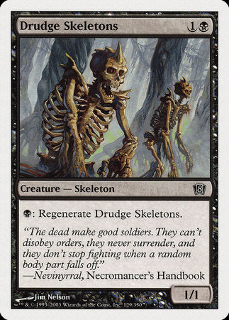 Drudge Skeletons [Eighth Edition] | The Time Vault CA