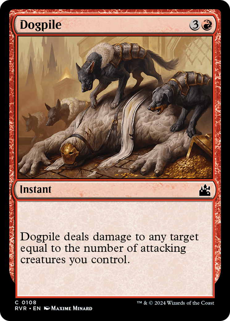 Dogpile [Ravnica Remastered] | The Time Vault CA