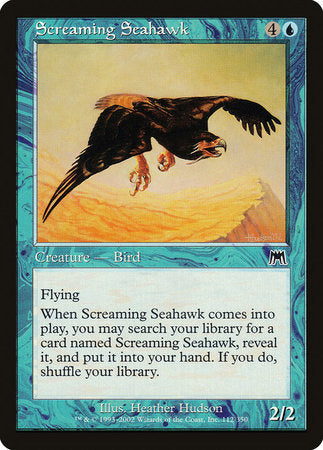 Screaming Seahawk [Onslaught] | The Time Vault CA