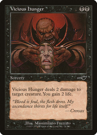 Vicious Hunger [Nemesis] | The Time Vault CA