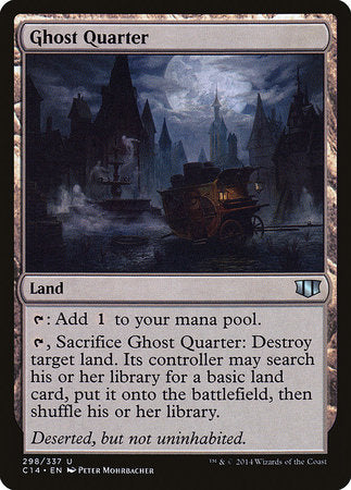 Ghost Quarter [Commander 2014] | The Time Vault CA