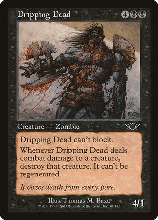Dripping Dead [Legions] | The Time Vault CA