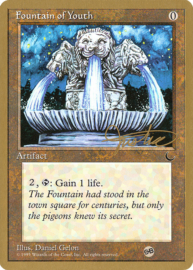 Fountain of Youth (Mark Justice) (SB) [Pro Tour Collector Set] | The Time Vault CA