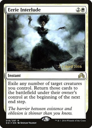 Eerie Interlude [Shadows over Innistrad Promos] | The Time Vault CA