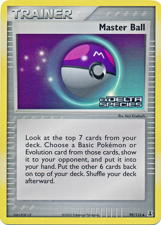Master Ball (99/113) (Stamped) [EX: Delta Species] | The Time Vault CA