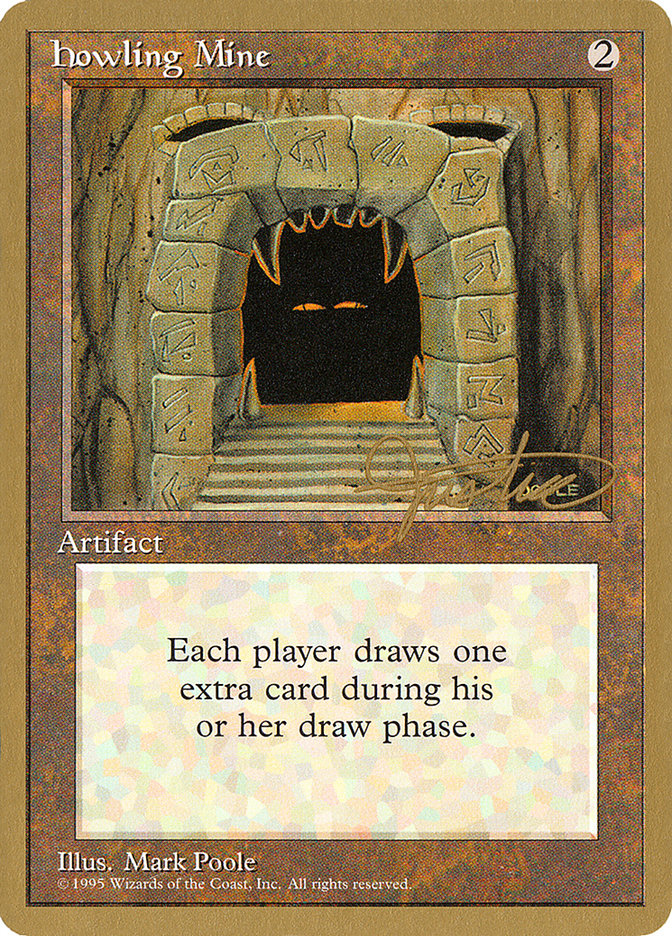 Howling Mine (Mark Justice) [Pro Tour Collector Set] | The Time Vault CA