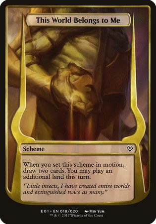 This World Belongs to Me (Archenemy: Nicol Bolas) [Archenemy: Nicol Bolas Schemes] | The Time Vault CA