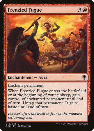 Frenzied Fugue [Commander 2016] | The Time Vault CA