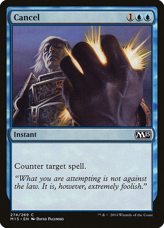Cancel [Magic 2015] | The Time Vault CA