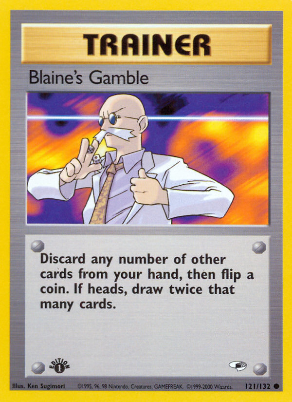 Blaine's Gamble (121/132) [Gym Heroes 1st Edition] | The Time Vault CA