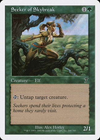 Seeker of Skybreak [Seventh Edition] | The Time Vault CA