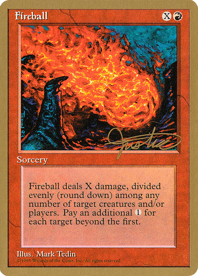 Fireball (Mark Justice) [Pro Tour Collector Set] | The Time Vault CA