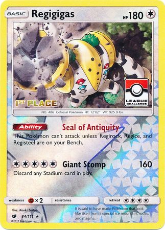 Regigigas (84/111) (League Promo 1st Place) [Sun & Moon: Crimson Invasion] | The Time Vault CA