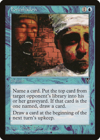 Foreshadow [Visions] | The Time Vault CA