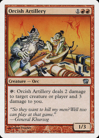 Orcish Artillery [Eighth Edition] | The Time Vault CA