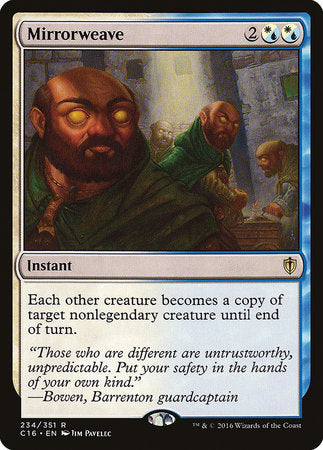 Mirrorweave [Commander 2016] | The Time Vault CA