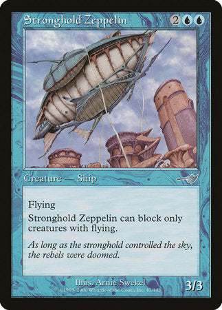 Stronghold Zeppelin [Nemesis] | The Time Vault CA