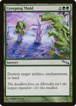 Creeping Mold [Mirrodin] | The Time Vault CA