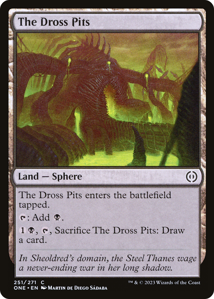 The Dross Pits [Phyrexia: All Will Be One] | The Time Vault CA