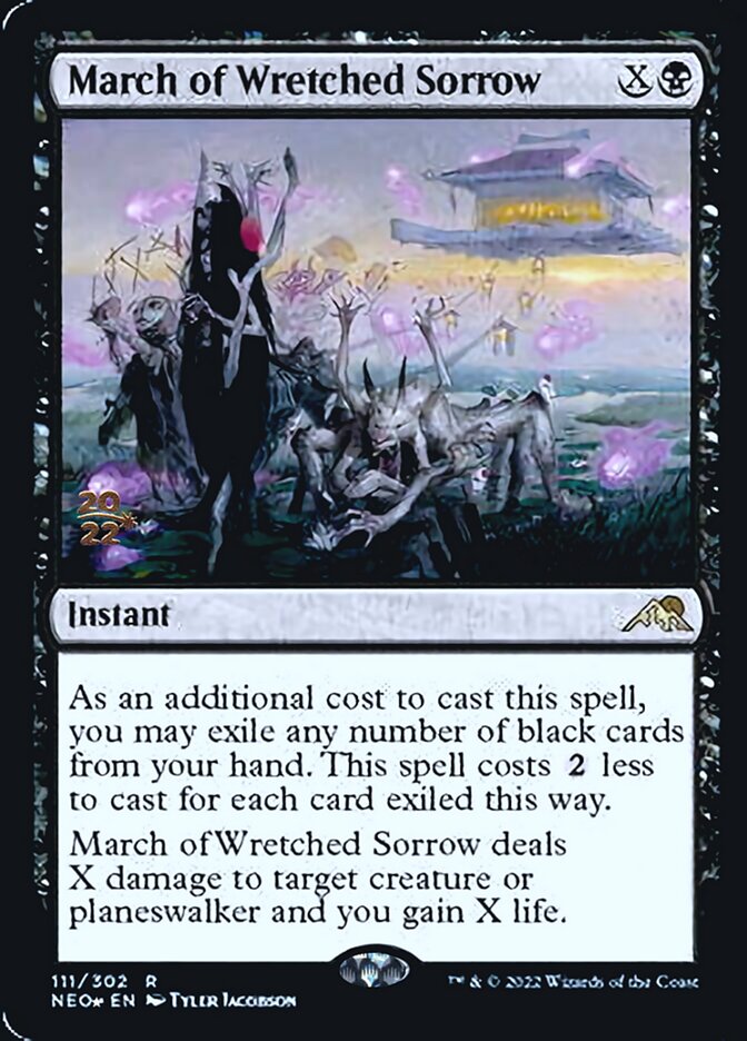 March of Wretched Sorrow [Kamigawa: Neon Dynasty Prerelease Promos] | The Time Vault CA