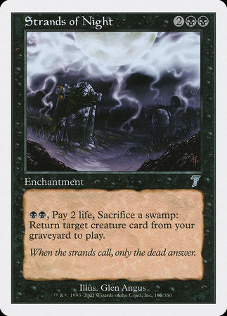 Strands of Night [Seventh Edition] | The Time Vault CA