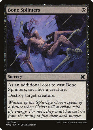 Bone Splinters [Modern Masters 2015] | The Time Vault CA