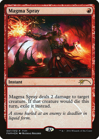 Magma Spray [Friday Night Magic 2014] | The Time Vault CA