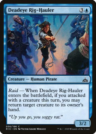 Deadeye Rig-Hauler [Rivals of Ixalan] | The Time Vault CA