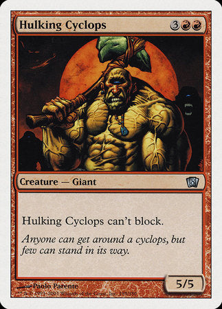 Hulking Cyclops [Eighth Edition] | The Time Vault CA