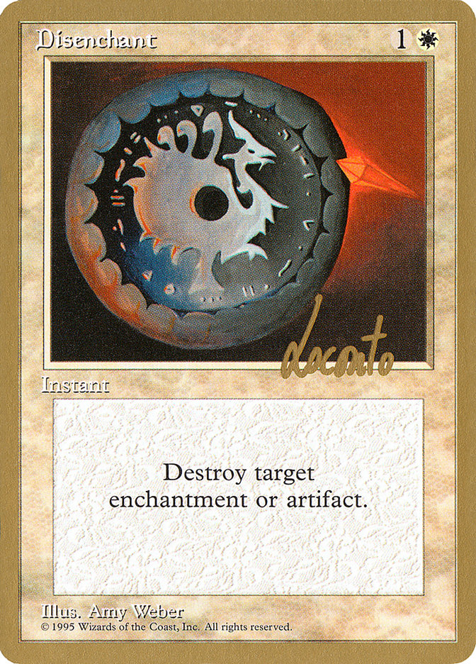 Disenchant (Michael Loconto) [Pro Tour Collector Set] | The Time Vault CA