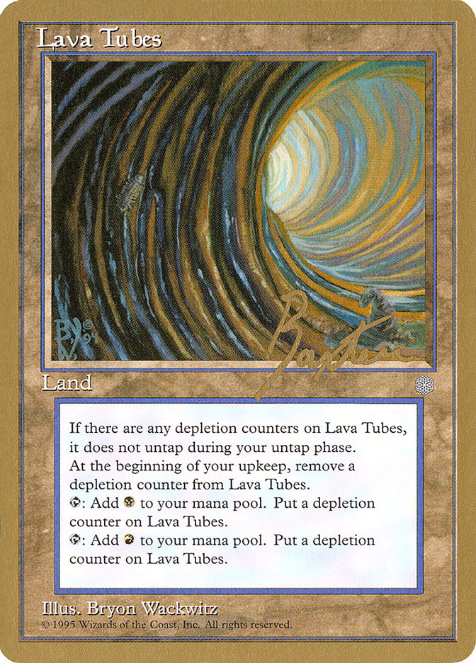 Lava Tubes (George Baxter) [Pro Tour Collector Set] | The Time Vault CA