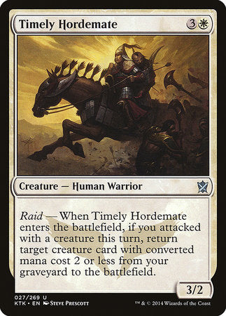 Timely Hordemate [Khans of Tarkir] | The Time Vault CA